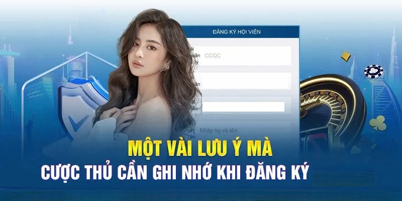 Lưu ý cho người chơi để tạo tài khoản thành công tại nền tảng